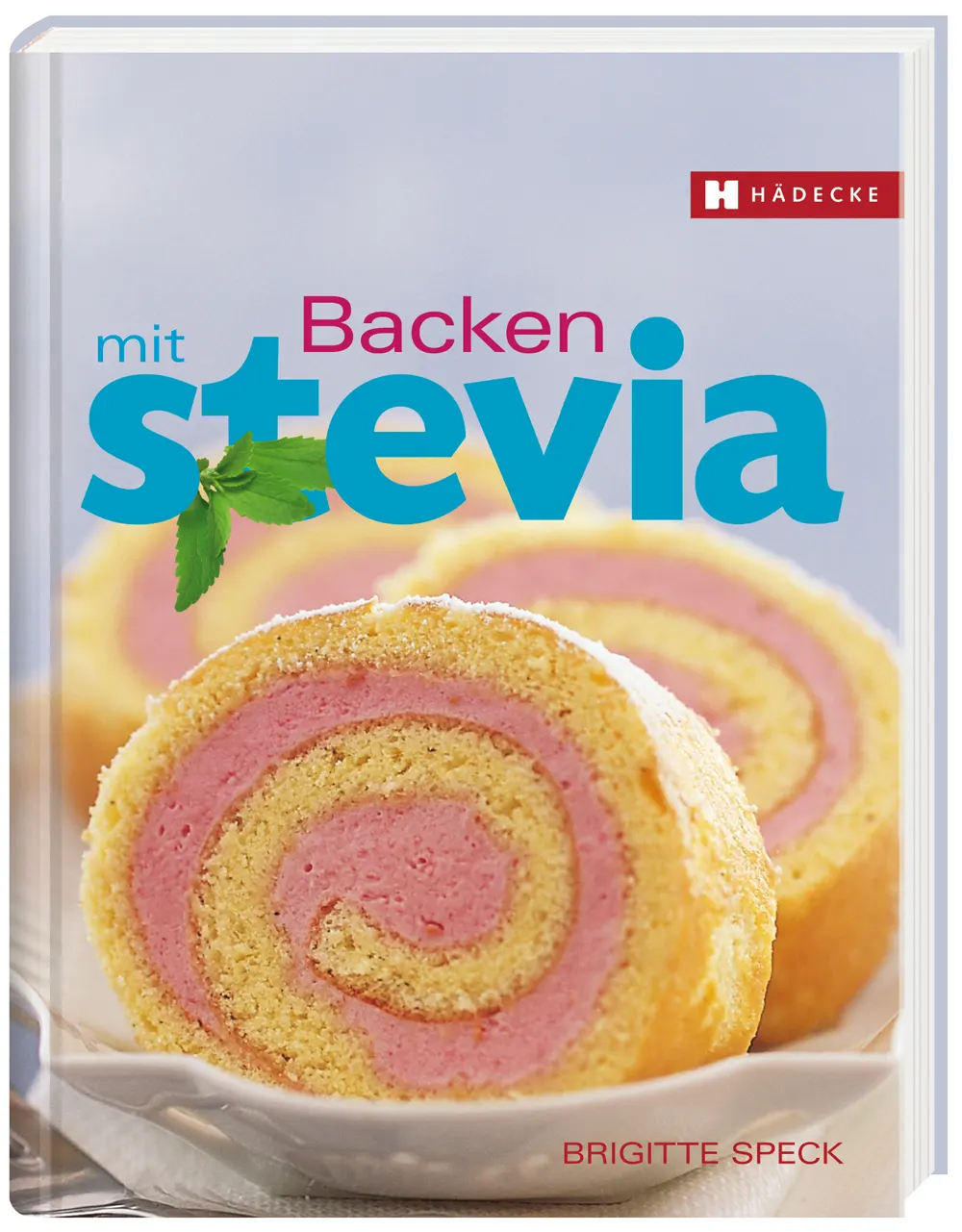 Brigitte Speck, backen mit stevia pura, stevia bücher steviapura